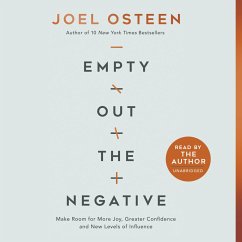 Empty Out the Negative - Osteen, Joel