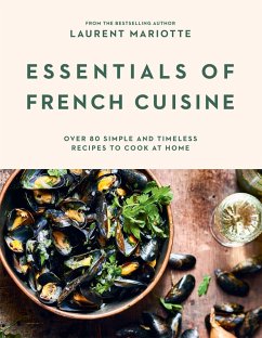 Essentials of French Cuisine - Mariotte, Laurent