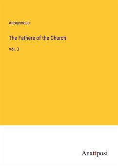 The Fathers of the Church - Anonymous