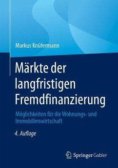 Märkte der langfristigen Fremdfinanzierung (eBook, PDF) - Knüfermann, Markus
