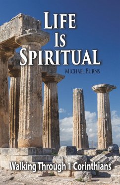 Life Is Spiritual - Burns, Michael