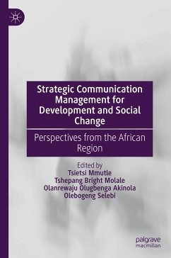 Strategic Communication Management for Development and Social Change (eBook, PDF)