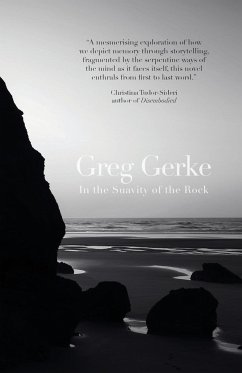 In the Suavity of the Rock - Gerke, Greg