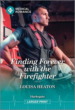 Finding Forever with the Firefighter - Heaton, Louisa