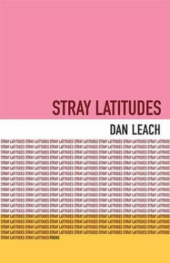 Stray Latitudes - Leach, Dan