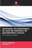 Avaliação microbiológica do azul de metileno na periodontite crónica