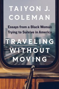 Traveling Without Moving - Coleman, Taiyon J.