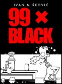 99 X Black (eBook, ePUB)