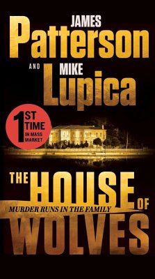 The House of Wolves - Patterson, James; Lupica, Mike