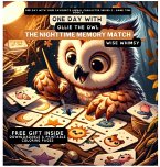 One Day With Ollie the Owl