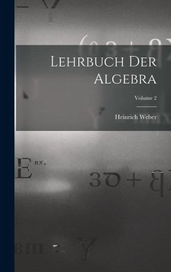 Cover Lehrbuch Der Algebra; Volume 2