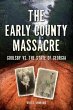 The Early County Massacre - Bild 1