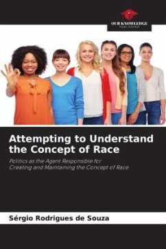 Attempting to Understand the Concept of Race - Rodrigues de Souza, Sérgio