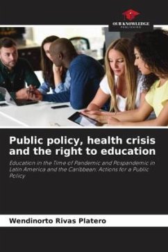 Public policy, health crisis and the right to education - Rivas Platero, Wendinorto