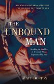 The Unbound Man