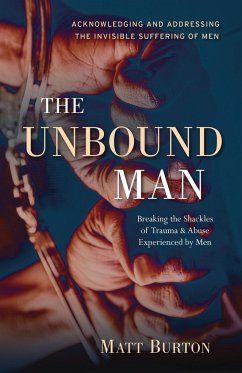 The Unbound Man - Burton, Matt