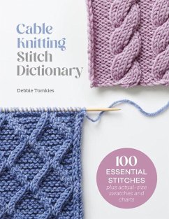 Cable Knitting Stitch Dictionary - Tomkies, Debbie