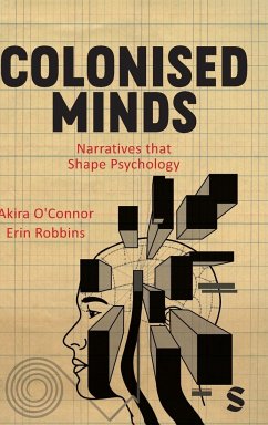 Colonised Minds - O'Connor, Akira; Robbins, Erin