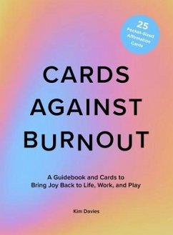 Cards Against Burnout - Davies, Kim