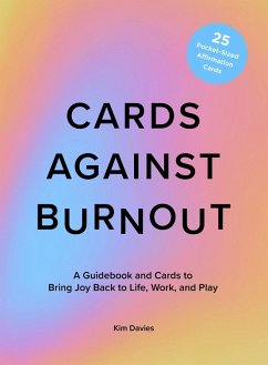 Cards Against Burnout - Davies, Kim