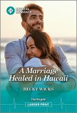 A Marriage Healed in Hawaii