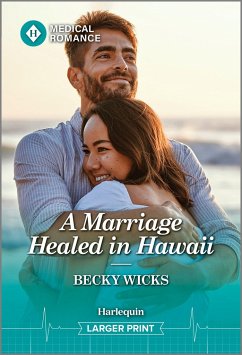 A Marriage Healed in Hawaii - Wicks, Becky