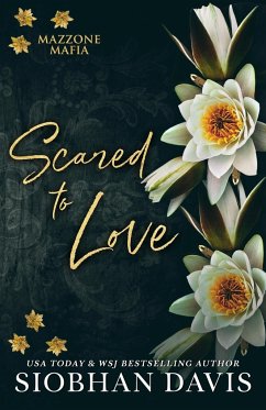 Scared to Love - Davis, Siobhan