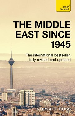 Understand the Middle East (Since 1945) - Ross, Stewart