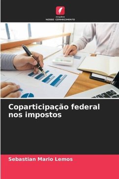 Coparticipação federal nos impostos - Lemos, Sebastian Mario