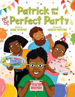 Patrick and the Not So Perfect Party - Wynter, Anne