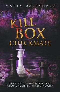 Kill Box Checkmate - Dalrymple, Matty