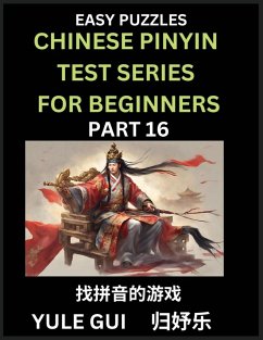 Chinese Pinyin Test Series for Beginners (Part 16) - Test Your Simplified Mandarin Chinese Character Reading Skills with Simple Puzzles - Gui, Yule