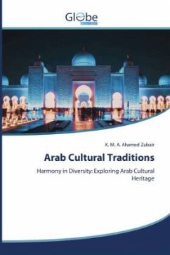 Arab Cultural Traditions - Zubair, K. M. A. Ahamed