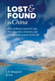 Lost and Found in China Lost and Found in China
