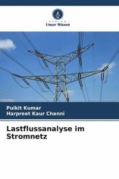 Lastflussanalyse im Stromnetz - Kumar, Pulkit;Channi, Harpreet Kaur