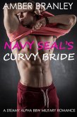 Navy Seal's Curvy Bride (A Steamy Alpha BBW Military Romance) (eBook, ePUB)