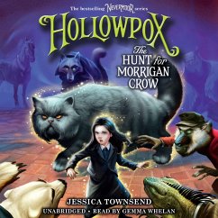 Hollowpox: The Hunt for Morrigan Crow - Townsend, Jessica