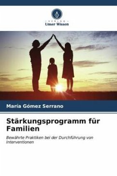 Stärkungsprogramm für Familien - Gómez Serrano, María