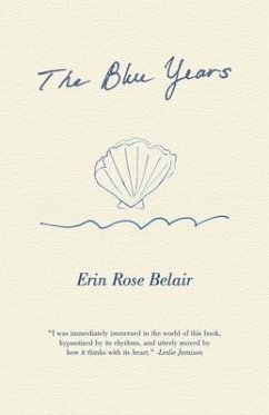 The Blue Years - Erin Rose Belair