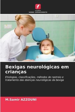Bexigas neurológicas em crianças - AZZOUNI, M.Samir