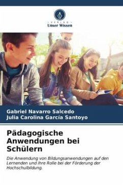Pädagogische Anwendungen bei Schülern - Navarro Salcedo, Gabriel;García Santoyo, Julia Carolina