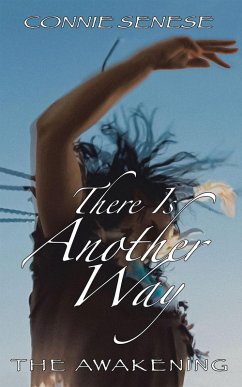 There Is Another Way (eBook, ePUB) - Senese, Connie