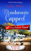 Mushroom Capped (Fatal Food Festival Mysteries, #2) (eBook, ePUB)