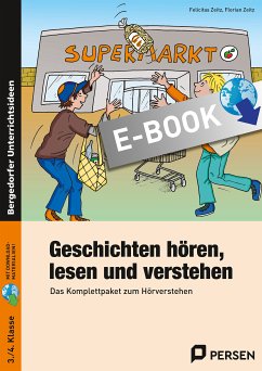 Geschichten hören, lesen und verstehen (eBook, PDF) - Zeitz, Felicitas; Zeitz, Florian