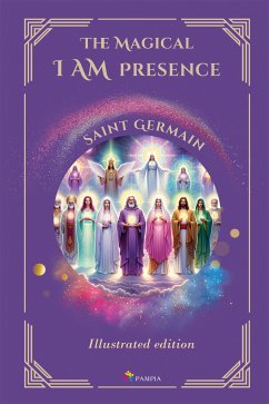 The Magical I Am Presence (eBook, ePUB) - Germain, Saint