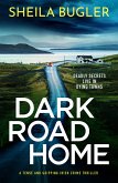 Dark Road Home (eBook, ePUB)
