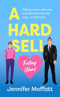 A Hard Sell (eBook, ePUB) - Moffatt, Jennifer