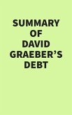 Summary of David Graeber's Debt (eBook, ePUB)
