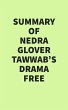 Summary of Nedra Glover Tawwab's Drama... - Bild 1