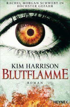 Blutflamme / Rachel Morgan Bd.16 (Mängelexemplar) - Harrison, Kim